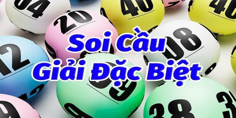 soi cầu MN dựa trên giải đặc biệt cực hiệu quả